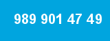 989 901 47 49
